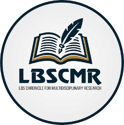 LBS CHRONICLE FOR MULTIDISCIPINARY RESEARCH